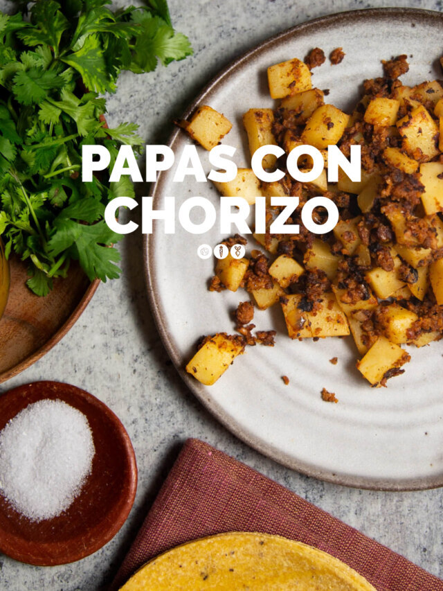 PAPAS CON CHORIZO