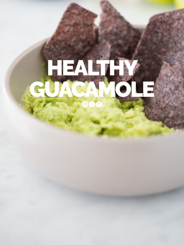 HEALTHY GUACAMOLE